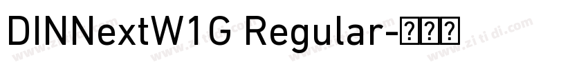 DINNextW1G Regular字体转换